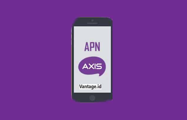 List-APN-Axis-Tercepat-2023-Bisa-Digunakan